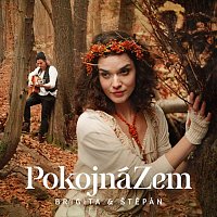 Brigita & Štěpán – Pokojná zem