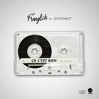 Franglish, DYSTINCT – Ca c'est bien