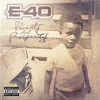E-40 – Poverty And Prosperity