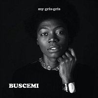 Buscemi, Lady Linn, Jokomo, Zita, The Next Generation, Salimata, El Rubio – My Gris-Gris