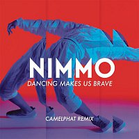 Přední strana obalu CD Dancing Makes Us Brave (CamelPhat Remix)