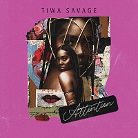 Tiwa Savage – Attention