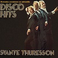 Svante Thuresson – Svenska versioner av aktuella disco hits