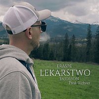 Eraspe – Lekarstwo (feat. Bajorson)