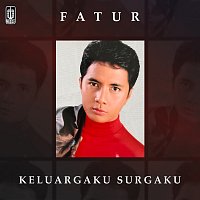 Fatur – Keluargaku Surgaku