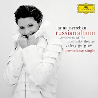 Anna Netrebko, Mariinsky Orchestra, Valery Gergiev – Anna Netrebko - Russian Album