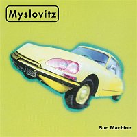 Myslovitz – Sun Machine
