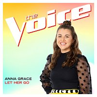 Anna Grace – Let Her Go [The Voice Performance]