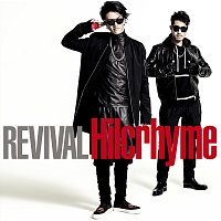 Hilcrhyme – Revival