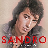 Sandro – Tengo una Historia Así