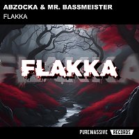 Abzocka, Mr. Bassmeister – Flakka