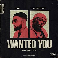 NAV, Lil Uzi Vert – Wanted You