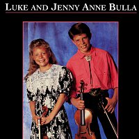 Luke & Jenny Anne Bulla – Luke & Jenny Anne Bulla