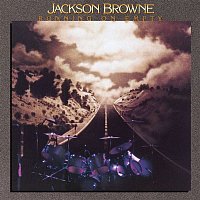 Jackson Browne – Running on Empty (Remastered)