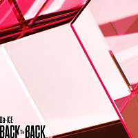 Da-iCE – Back To Back