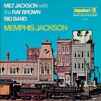 Milt Jackson, Ray Brown – Memphis Jackson