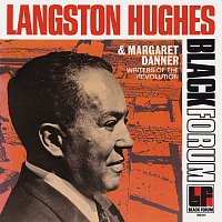 Langston Hughes, Margaret Danner – Writers Of The Revolution