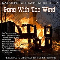 Max Steiner & His Symphonic Orchestra – Gone with the Wind