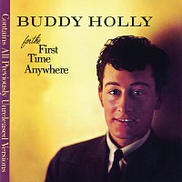 Buddy Holly – For The First Time Anywhere