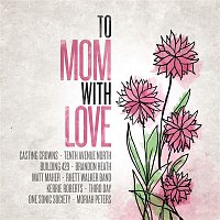 Various  Artists – To Mom, With Love