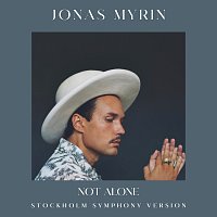 Jonas Myrin – Not Alone [Stockholm Symphony Version]