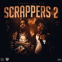 Rooga, Lil Moe – Scrappers [Pt. 2]
