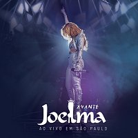 Joelma – Avante [Ao Vivo Em Sao Paulo]