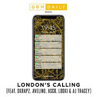 GRM Daily – London's Calling (feat. Skrapz, Avelino, Asco, Loski & AJ Tracey)