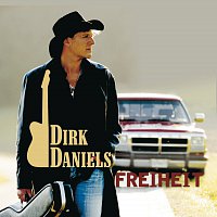 Dirk Daniels – Freiheit