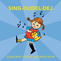 Přední strana obalu CD Sing-Dudel-Dej - Sjung med i Astrid Lindgrens visor