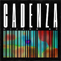 Cadenza – Hijack - EP