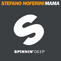 Stefano Noferini – Mama (Remixes)
