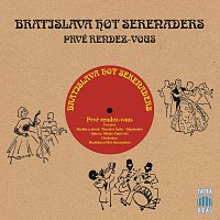 Bratislava Hot Serenaders – Prvé Rendez-Vous