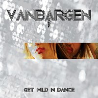 Přední strana obalu CD Get Wild N Dance