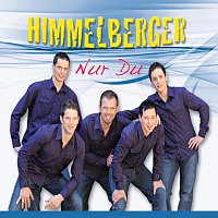 Himmelberger – Nur Du