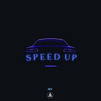 Afe, KosmoKrew – Speed Up