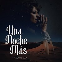 Yasmin Levy – Una Noche Más