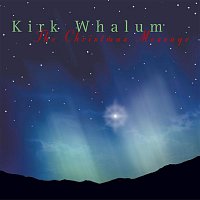 Kirk Whalum – The Christmas Message