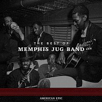 Memphis Jug Band – American Epic: The Memphis Jug Band