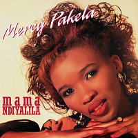 Mercy Pakela – Mama Ndiyalila