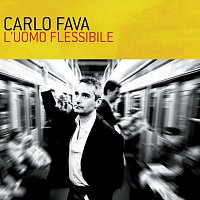 Carlo Fava – L'Uomo Flessibile