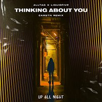 Alltag, liquidfive – Thinking About You [CARSTN Remix]