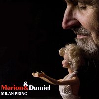 Milan Princ – Marion a Damiel FLAC