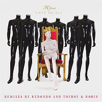 K. Michelle – Love 'Em All (Remixes)
