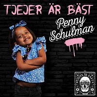 Penny Schulman – Tjejer Ar Bast