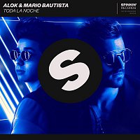 Alok & Mario Bautista – Toda La Noche