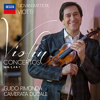 Guido Rimonda, Camerata Ducale – Viotti: Violin Concertos Nos. 1, 3, 7