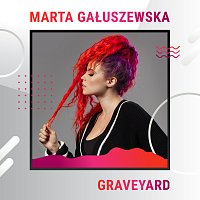 Marta Gałuszewska – Graveyard [Digster Spotlight]