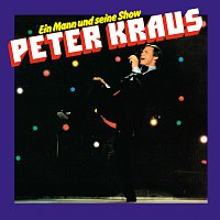 Peter Kraus – Ein Mann und seine Show