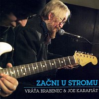 Vratislav Brabenec, Joe Karafiát – Začni u stromu MP3